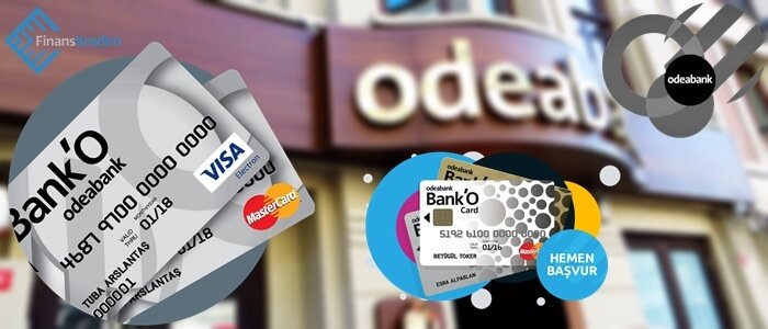 Odea Bank Ek Kart Başvurusu Nasıl Yapılır?